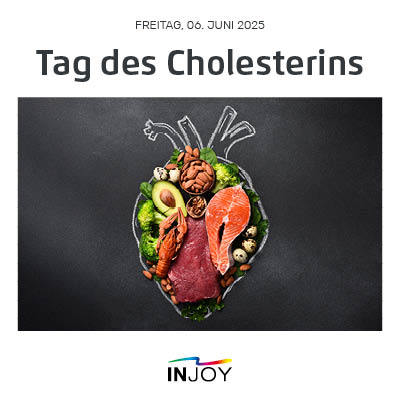 INJOY - Tag des Cholesterins